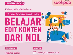 Bikin Konten Aesthetic: Belajar Edit Foto & Video dari Nol