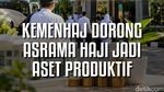 Kemenhaj Dorong Asrama Haji Jadi Aset Produktif