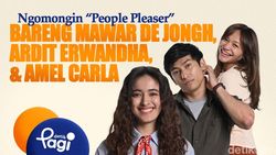 Video: Ngomongin People Pleaser Bareng Mawar de Jongh, Ardit Erwandha, & Amel Carla