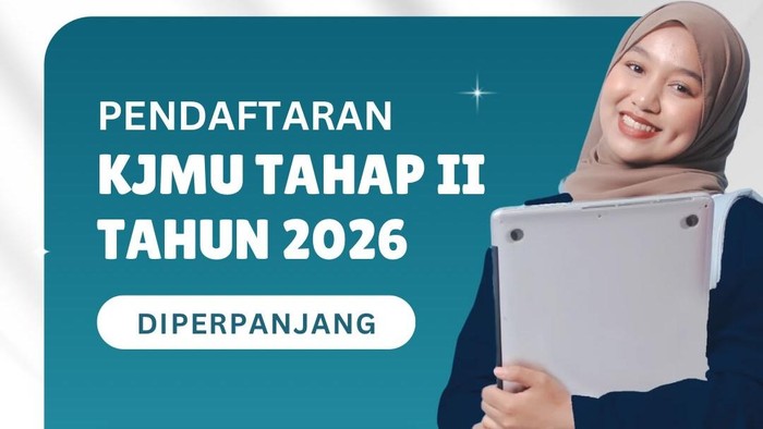 Pendaftaran KJMU tahap II 2026 diperpanjang hingga 11 Oktober.