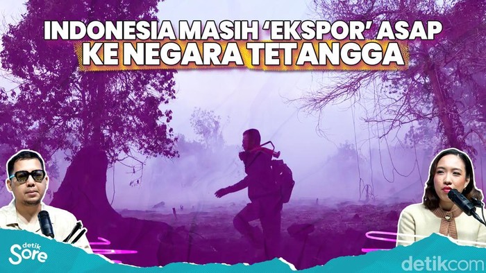 Indonesia Masih Ekspor Asap ke Negara Tetangga