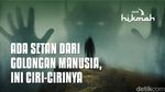 Ciri-ciri Setan dari Golongan Manusia