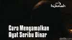 Cara Mengamalkan Ayat Seribu Dinar