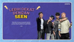 Video KETIK: Kenalan Sama SEEN, Boy Group Indonesia Punya Mimpi ke Coachella
