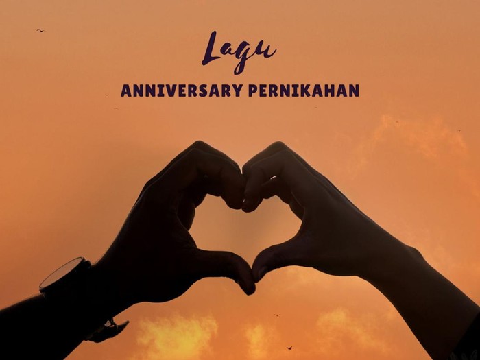 Lagu untuk Anniversary Pernikahan