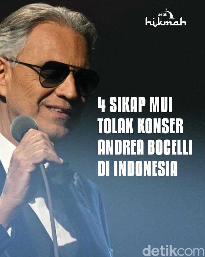 4 Sikap MUI Tolak Konser Andrea Bocelli