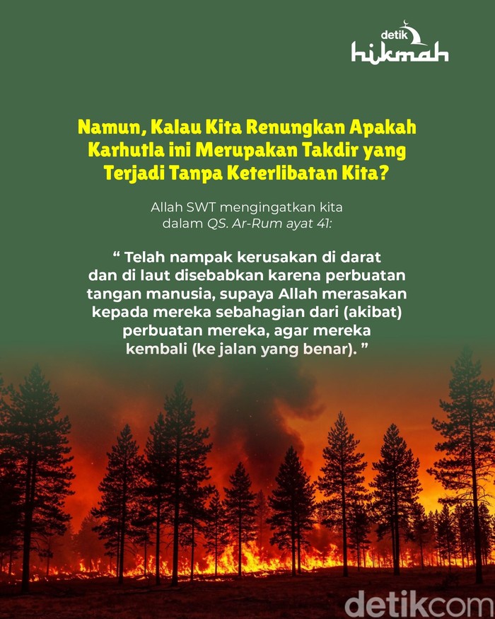 Hutan Terbakar Asap Mengepung, Benarkah ini Murni Ujian Tuhan? Hutan Terbakar Asap Mengepung, Benarkah ini Murni Ujian Tuhan?