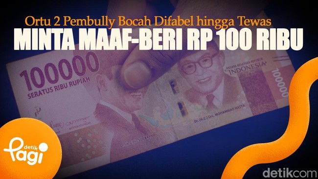 Video: Ortu 2 Pembully Bocah Difabel hingga Tewas Minta Maaf-Beri Rp 100 Ribu 