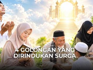 4 Golongan yang Dirindukan Surga