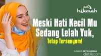 Meski Hati Kecilmu Sedang Lelah, Yuk Tetap Tersenyum!