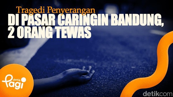 Video: Tragedi Penyerangan di Pasar Caringin Bandung, 2 Orang Tewas