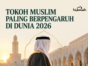 Tokoh Muslim Paling Berpengaruh di Dunia 2026, Ada 3 dari Indonesia