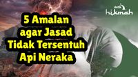 5 Amalan Penghalang Api Neraka