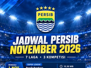 Jadwal Persib November 2026: Main 7 Kali dalam 3 Pekan, Ini Daftar Lawannya