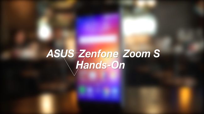 Menjajal Keunggulan Asus Zenfone Zoom S