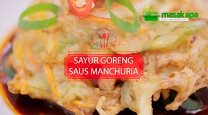Sayur Goreng Saus Manchuria