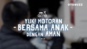 Tips Motoran Aman Bersama Anak