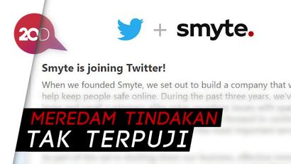 Basmi Cyberbullying, Twitter Membeli Smyte 