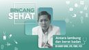 Alasan Makan Banyak Namun Tetap Kurus Alasan Makan Banyak Namun Tetap Kurus