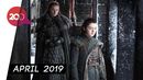 Siap-siap! Game of Thrones Season Terakhir Tayang 2019 Siap-siap! Game of Thrones Season Terakhir Tayang 2019