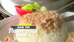 Gurihnya Nasi Tim Pasar Pagi, Jakarta Gurihnya Nasi Tim Pasar Pagi, Jakarta