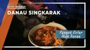 Pangek Telur Ikan Sasau, Hidangan Khas Danau Singkarak, Sumatera Barat Pangek Telur Ikan Sasau, Hidangan Khas Danau Singkarak, Sumatera Barat