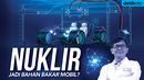 Kendaraan di Indonesia Pakai Nuklir, Bisa Nggak Ya? Kendaraan di Indonesia Pakai Nuklir, Bisa Nggak Ya?