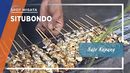 Sate Kupang Penambah Stamina asal Panarukan, Situbondo Sate Kupang Penambah Stamina asal Panarukan, Situbondo