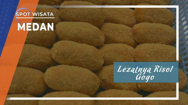 Lezatnya Risol Gogo, Buah Tangan dari Medan