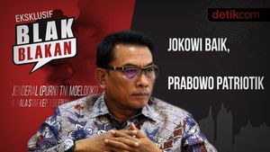 Blak-blakan Moeldoko: Jokowi Baik, Prabowo Patriotik