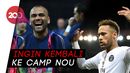 Neymar dan Dani Alves ke Barca Lagi? Neymar dan Dani Alves ke Barca Lagi?