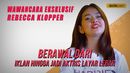 Eksklusif! Rebecca Klopper, Merintis Karier dan Dalami Ilmu Psikologi Eksklusif! Rebecca Klopper, Merintis Karier dan Dalami Ilmu Psikologi