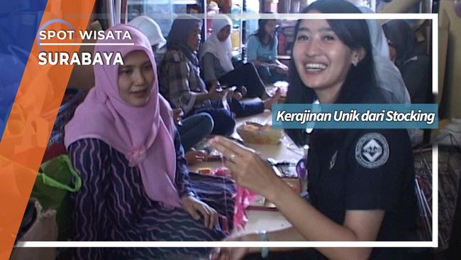 Seni Kriya Kerajinan  Stocking  Dukuh Surabaya