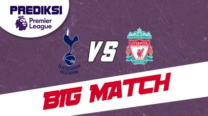 PSSI: Prediksi Liverpool Melawan Tottenham Hotspur