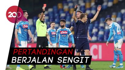 Keras! Dua Kartu Merah Warnai Kemenangan Napoli Atas Lazio