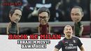 Balik ke Milan, Ibrahimovic Bawa Hoki