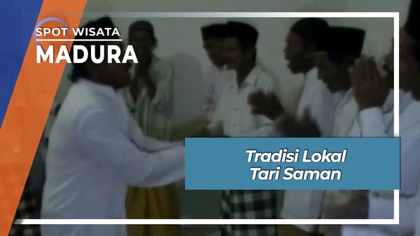 Tradisi Tari Saman Asal Desa Larangan Tokol Pamekasan Madura