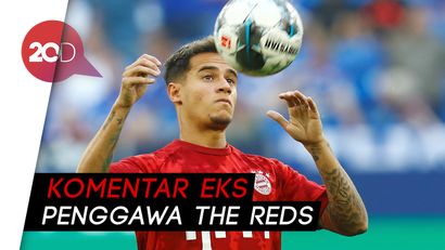 Lihat Liverpool Sekarang, Coutinho Ikut Senang