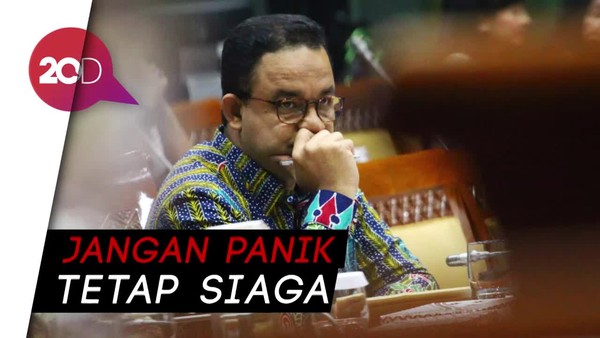 Anies Minta Warga Jangan Panik Terkait Virus Corona