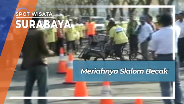 Meriahnya Slalom Becak, Surabaya.