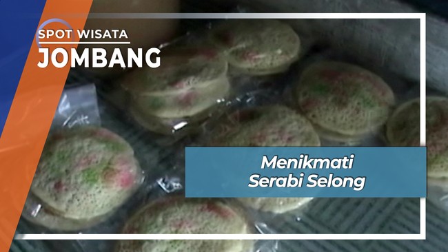 Nikmat Enak Serabi Selong Kepatihan Jombang