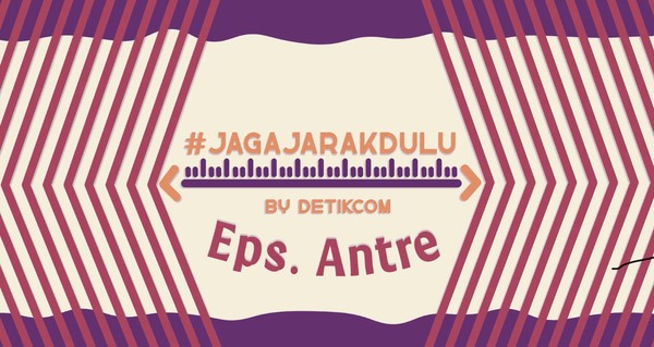 Jaga Jarak Ketika Antre dan Pakai Maskernya Dong!
