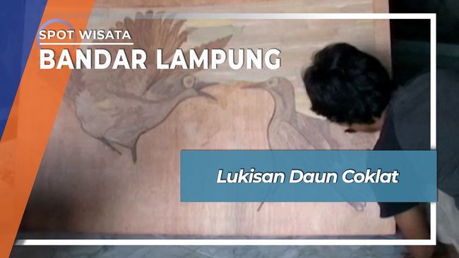  Kerajinan  Lukisan Daun Coklat Rajabasa Bandar Lampung 