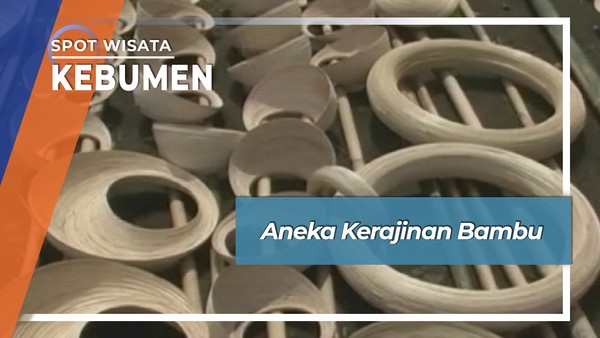 Kerajinan Dekoras Bambu Desa Somagede Sempor Kebumen