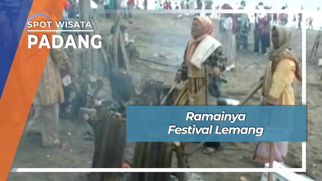 Ramainya Festival Lemang, Padang