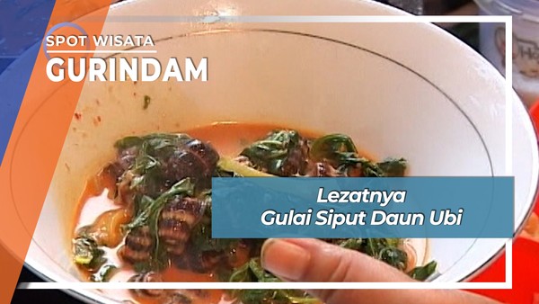 Lezat Nikmat Gulai Siput Daun Ubi Tanjung Pinang