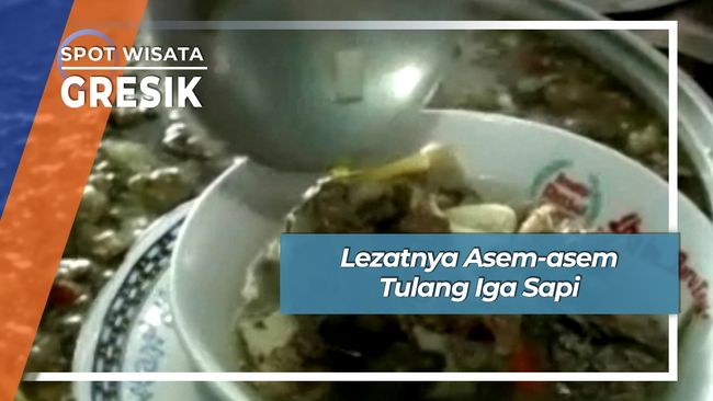 Lezat Nikmat Asem-asem Tulang Iga Sapi Manyar Gresik