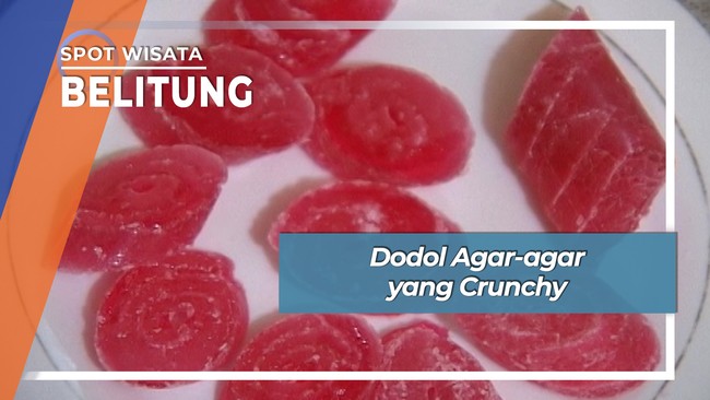 Dodol Agar-agar Crunchy Tanjung Pandan Belitung