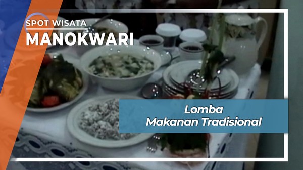 Lomba Makanan Tradisional Siap Saji Manokwari Papua Barat