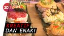Inovasi Warga +62: Sushi Soto Ayam hingga Sushi Boba! Inovasi Warga +62: Sushi Soto Ayam hingga Sushi Boba!